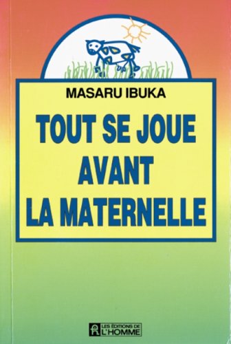 Download Tout se joue avant la maternelle Download Tout se joue avant la maternelle