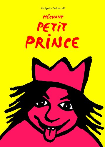 Méchant petit prince