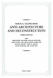 Anti-Architecture and Deconstruction by 