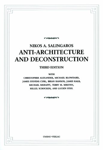 Anti-Architecture and Deconstruction