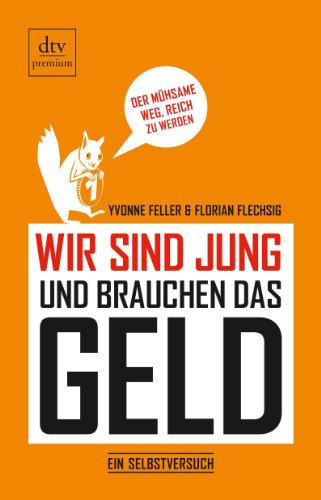 Wir sind jung und brauchen das Geld: Ein Selbstversuch