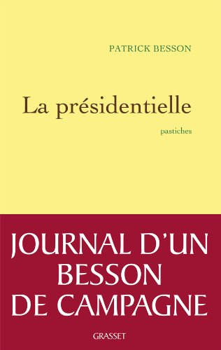 couverture de : La pr&eacute;sidentielle