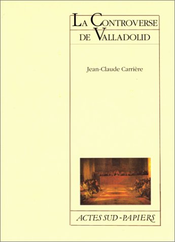 couverture de : La controverse de Valladolid