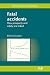Produktbild Fatal Accidents: How Prosperity and Safety Are Linked