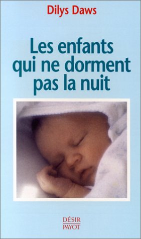 Les enfants qui ne dorment pas la nuit