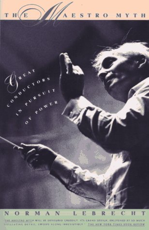 The Maestro Myth livre