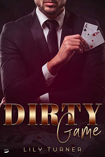 Dirty Game von [Turner, Lily]