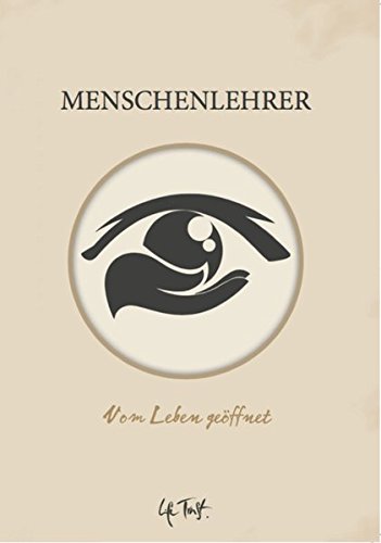 Menschenlehrer-Vom-Leben-geffnet