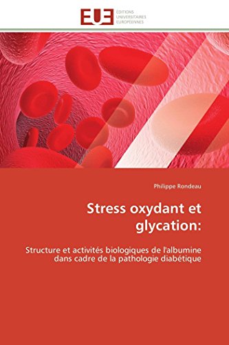 Stress oxydant et glycation: gratuit Stress oxydant et glycation: gratuit