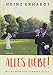 Alles Liebe!: Mit Bildern von Gerhard Glück by 