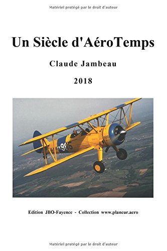 Un Siècle d'Aérotemps gratuit