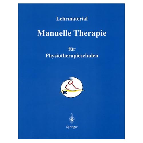 [PDF] Manuelle Therapie: Lehrmaterialien für den Unterricht an Physiotherapie - Schulen KOSTENLOS DOWNLOAD
