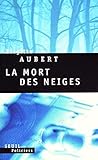 La Mort des neiges