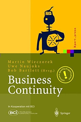Business Continuity: Notfallplanung für Geschäftsprozesse (Xpert.press)