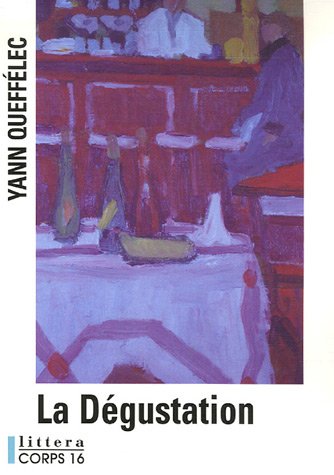 couverture de : d&eacute;gustation (La)