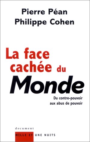 couverture de : La face cach&eacute;e du Monde