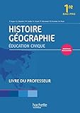 Image de Histoire Géographie 1re Bac pro - Livre professeur consommable - Ed. 2014
