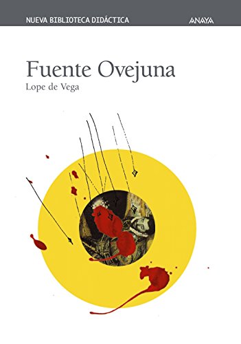 Fuente Ovejuna (ClásicosNueva Biblioteca Didáctica)