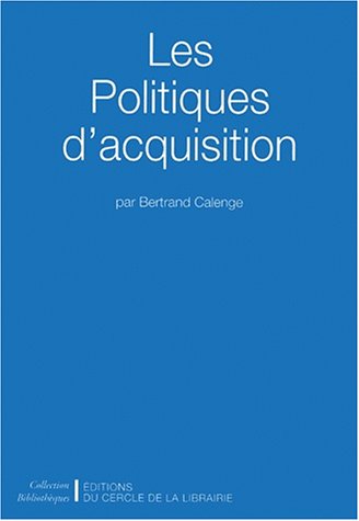 Les Politiques d'acquisition