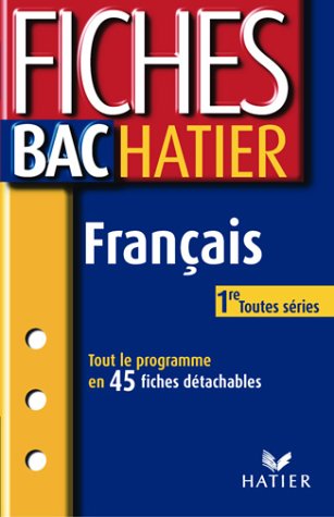 Download Fiches Bac Hatier : Français 1ère, toutes séries Download Fiches Bac Hatier : Français 1ère, toutes séries