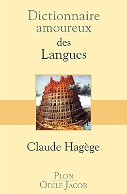 Plon Dictionnaire amoureux des Langues
