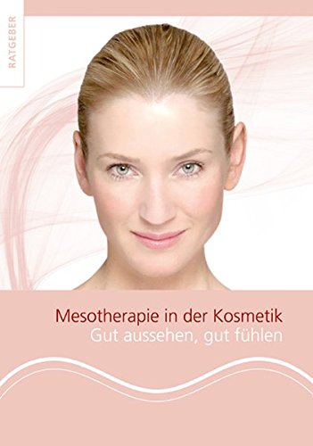 Preisvergleich Produktbild Mesotherapie in der Ästhetik