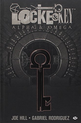 Locke & Key, Tome 6: Alpha & Omega Locke & Key, Tome 6: Alpha & Omega