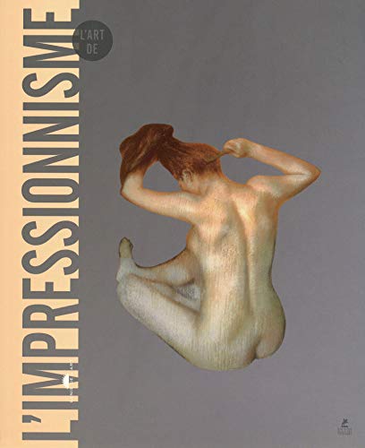L'art de l'Impressionnisme L'art de l'Impressionnisme