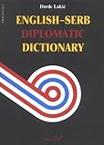 Image de English-serb - Serbian-english Diplomatic Dictionary