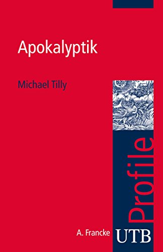 Apokalyptik (utb Profile, Band 3651)