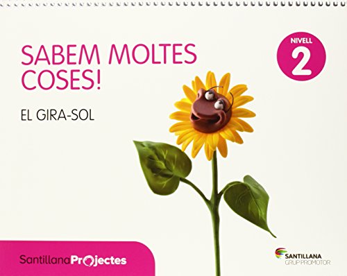 SABEM MOLTES COSES NIVELL 2 EL GIRASOL