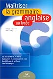 Maîtriser la grammaire anglaise au lycée