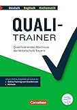 Quali-Trainer Deutsch/Englisch/Mathematik - Bayern: 9. Jahrgangsstufe - Qualifizierender Abschluss der Mittelschule: Gesamtband. Arbeitsheft mit ... Audios online, Musterprüfungen inkl. Lösungen by 