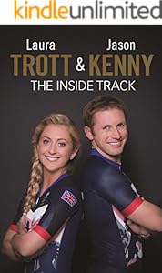 Laura Trott and Jason Kenny: The Inside Track