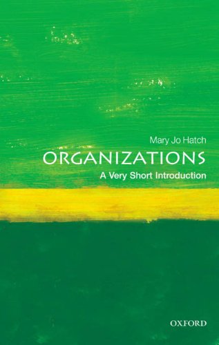 Organizations: A Very Short Introduction (Very Short Introductions) (English Edition) livre
