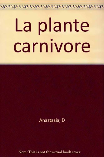 couverture de : La plante carnivore