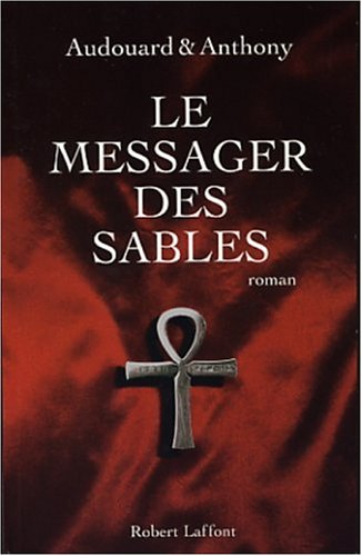 couverture de : Le messager des sables