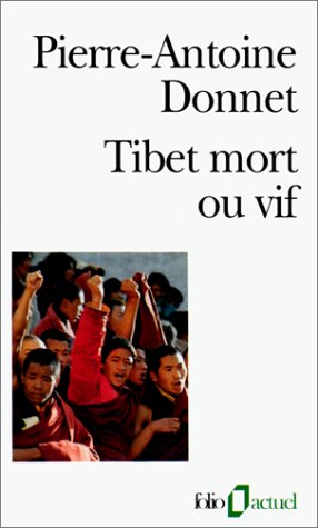 Download Tibet mort ou vif Download Tibet mort ou vif