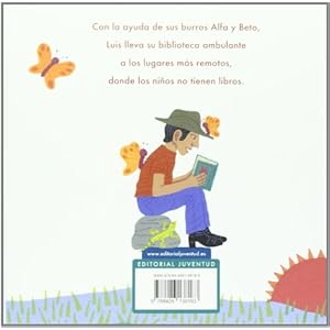 Biblioburro: Una historia real de Colombia / A true story of Colombia