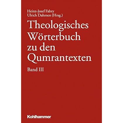 Pdf Theologisches Worterbuch Zu Den Qumrantexten Band 3 Kostenlos Download Laden Sie Wissensbuch Waw 11 Pdf Theologisches Worterbuch Zu Den Qumrantexten Band 3 Kostenlos Download Laden Sie Wissensbuch Waw 11