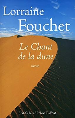 Robert Laffont Le Chant de la dune