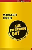Cover zum Buch Aus Erfahrung gut: Wie die Älteren di...