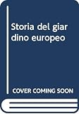 Storia del giardino europeo