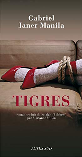 Tigres Tigres