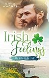 Irish feelings - Als ich dich traf by 