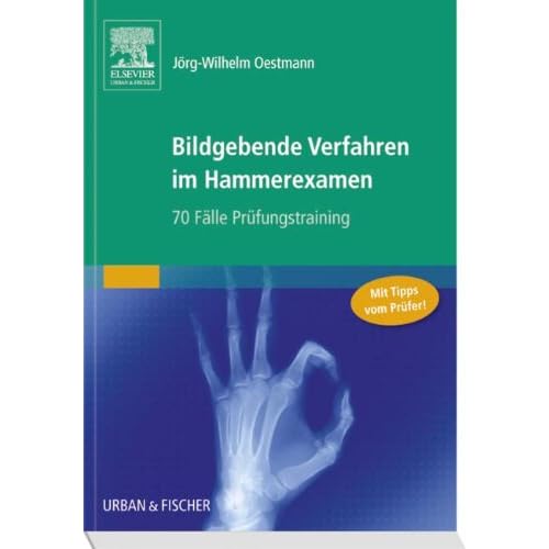 [PDF] Bildgebende Verfahren im Hammerexamen: 70 Fálle Prüfungstraining KOSTENLOS DOWNLOAD