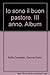 Produktbild Io sono il buon pastore. III anno. Album (Catechesi buon pastore)
