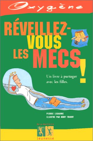 <a href="/node/11216">Réveillez-vous les mecs !</a>