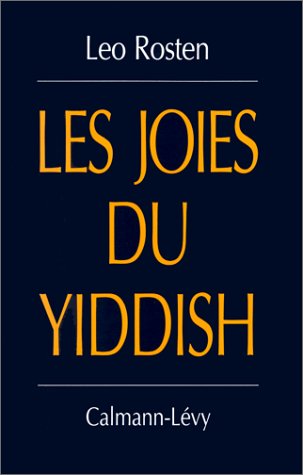 Les joies du yiddish Les joies du yiddish
