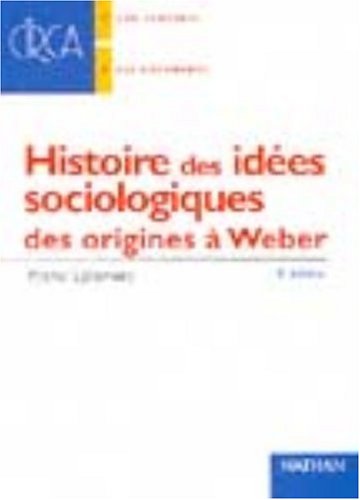 couverture de : Histoire des id&eacute;es sociologiques